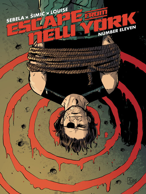Title details for Escape from New York (2014), Issue 11 by John Carpenter - Available